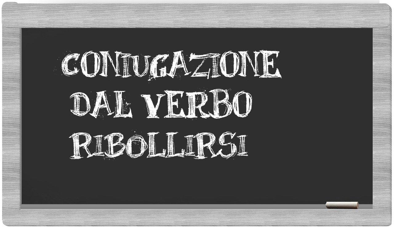 ¿ribollirsi en sílabas?